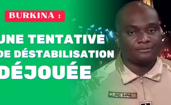 Complot avorté au Burkina : des informations sensibles transmises à des groupes terroristes Complot avorté au Burkina : des informations sensibles transmises à des groupes terroristes